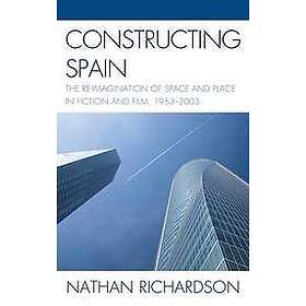 Nathan Richardson: Constructing Spain