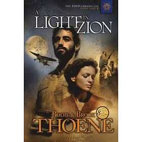 Bodie Thoene, Brock Thoene: A Light in Zion