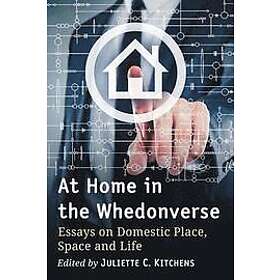 Juliette C Kitchens: At Home in the Whedonverse