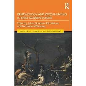 Julian Goodare, Rita Voltmer, Liv Helene Willumsen: Demonology and Witch-Hunting