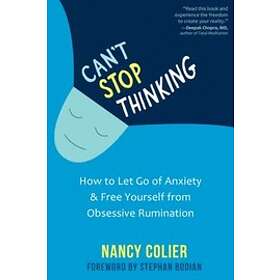 Nancy Colier: Can't Stop Thinking