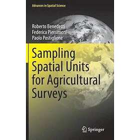 Roberto Benedetti, Federica Piersimoni, Paolo Postiglione: Sampling Spatial Units for Agricultural Surveys