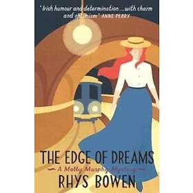 Rhys Bowen: The Edge of Dreams