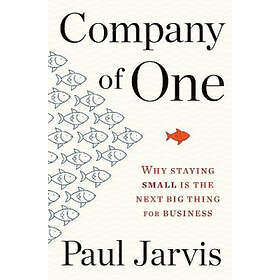 Paul Jarvis: Company Of One