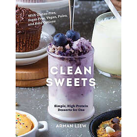 Arman Liew: Clean Sweets