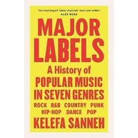 Kelefa Sanneh: Major Labels