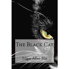 Edgar Allan Poe: The Black Cat Edgar Allan Poe