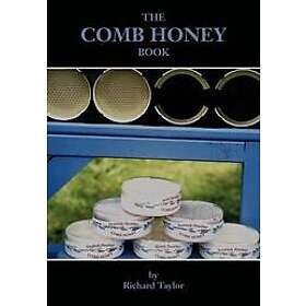 Professor Richard Taylor: The Comb Honey Book
