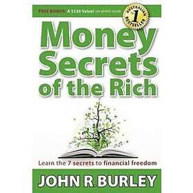 John Burley: Money Secrets of the Rich
