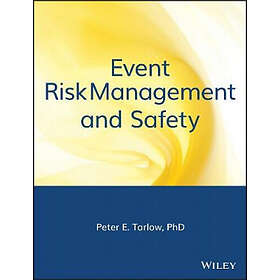 PE Tarlow: Event Risk Management &; Safety