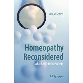 Natalie Grams: Homeopathy Reconsidered