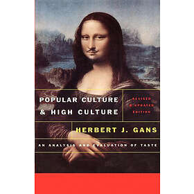 Herbert J Gans: Popular Culture and High