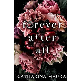 Catharina Maura: Forever After All