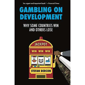Stefan Dercon: Gambling on Development