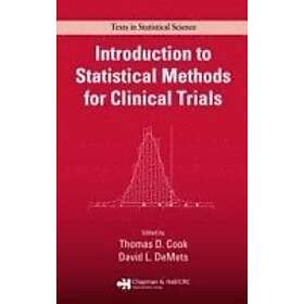 Thomas D Cook, David L DeMets: Introduction to Statistical Methods for Clinical 
