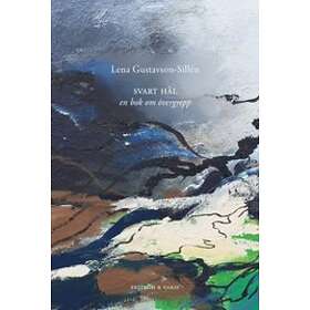 Lena Gustavson-Sillén: Svart hål en bok om övergrepp