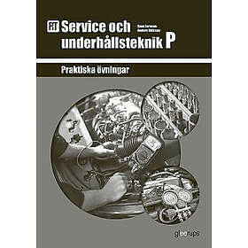 Sven Larsson, Anders Ohlsson: PbT Service och underhållsteknik P