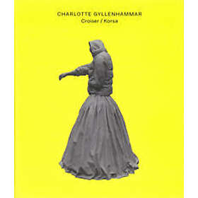 Karin Sidén, Catrin Lundeberg: Charlotte Gyllenhammar