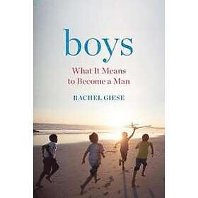 Rachel Giese: Boys