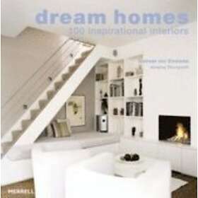 Andreas von Einsiedel, Johanna Thornycroft: Dream Homes: 100 Inspirational Inter