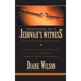 Diane Wilson: Awakening of a Jehovah's Witness