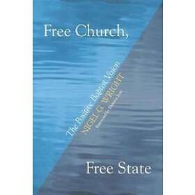 Nigel G Wright: Free Church, State
