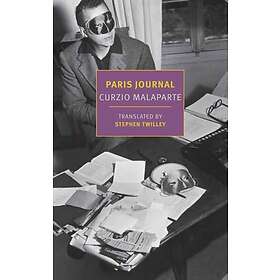 Curzio Malaparte: Diary of a Foreigner in Paris