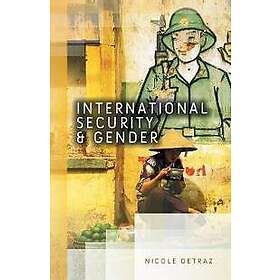 N Detraz: International Security and Gender