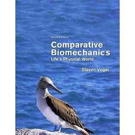 Steven Vogel: Comparative Biomechanics