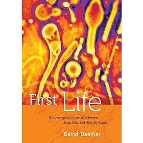 David Deamer: First Life