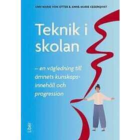 ""Ann-Marie von Otter, Anne-Marie Cederqvist"": Teknik i skolan