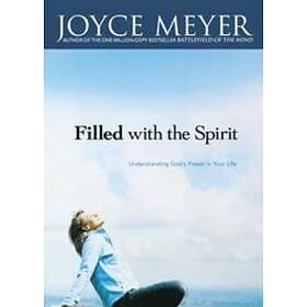 Joyce Meyer: Filled with the Spirit