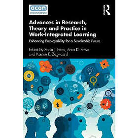 Sonia J Ferns, Anna D Rowe, Karsten E Zegwaard: Advances in Research, Theory and