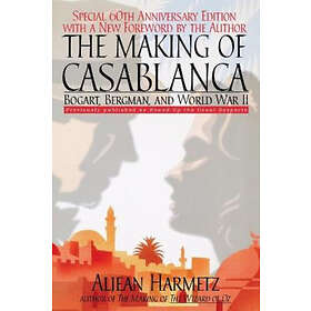 Aljean Harmetz: The Making of Casablanca