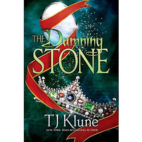 Tj Klune: The Damning Stone