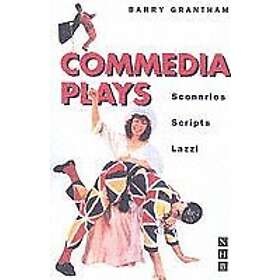 Barry Grantham: Commedia Plays