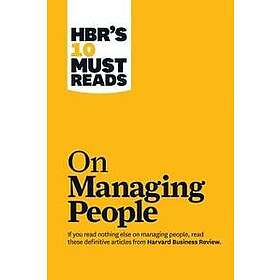 Harvard Business Review: HBR's 10 Must Reads on Managing People
