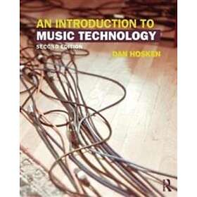 Dan Hosken: An Introduction to Music Technology