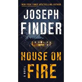 Joseph Finder: House On Fire