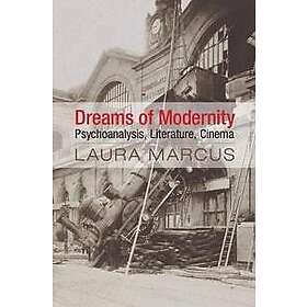 Laura Marcus: Dreams of Modernity, Från 187 kr