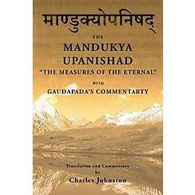 Charles Johnston: Mandukya Upanishad: with Gaudapada's Commentary