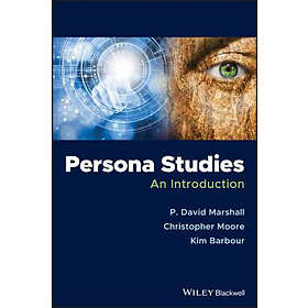 PD Marshall: Persona Studies An Introduction