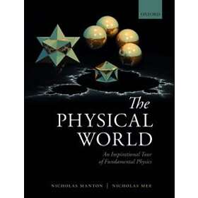 Nicholas Manton: The Physical World