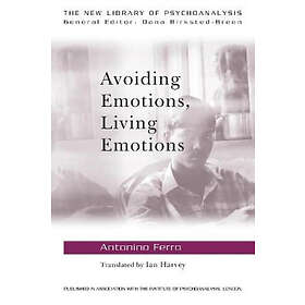 Antonino Ferro: Avoiding Emotions, Living Emotions