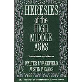 : Heresies of the High Middle Ages