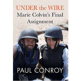 Paul Conroy: Under the Wire