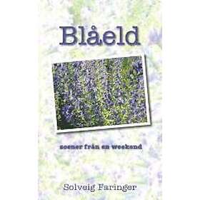 Solveig Faringer: Blåeld