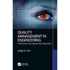 Jong S Lim: Quality Management in Engineering