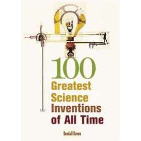 Kendall Haven: 100 Greatest Science Inventions of All Time