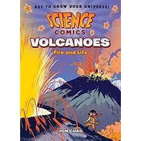 Jon Chad: Science Comics: Volcanoes